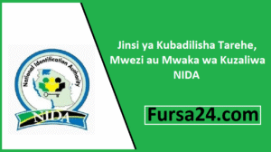 Jinsi ya Kubadilisha Tarehe, Mwezi au Mwaka wa Kuzaliwa NIDA