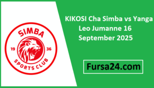 KIKOSI Cha Simba vs Yanga Leo Jumanne 16 September 2025