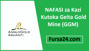 NAFASI za Kazi Kutoka Geita Gold Mine (GGM) September 2025