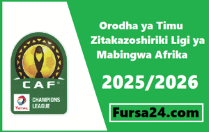  Timu Zitakazoshiriki Ligi ya Mabingwa Afrika 2025/2026