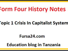 Form Four History Notes Topic 1 Crisis In Capitalist System