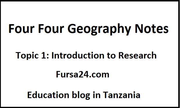 From Four Geography Notes Topic 1 Introduction to Research